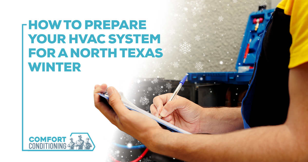 How to Prepare Your HVAC System for a North Texas Winter